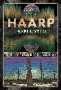 HAARP The Ultimate Weapon