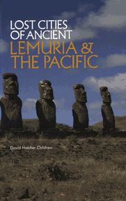 LOST CITIES OF ANCIENT LEMURIA AND THE PACIFIC