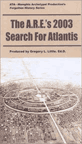 A.R.E.s 2003 Search For Atlantis