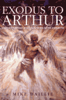 EXODUS TO ARTHUR