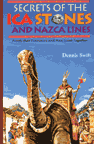 SECRETS OF THE ICA STONES AND NAZCA LINES