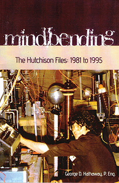 MINDBENDING: THE HUTCHISON FILES