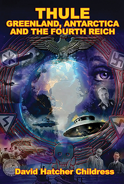 THULE: GREENLAND, ANTARCTICA, AND THE FOURTH REICH