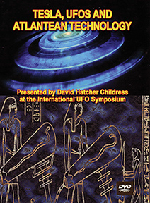 TESLA, UFOS AND ATLANTEAN TECHNOLOGY DVD