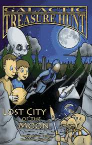 GALACTIC TREASURE HUNT I: Lost City of the Moon