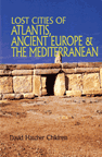 LOST CITIES OF ATLANTIS, ANCIENT EUROPE AND THE MEDITERRANEAN